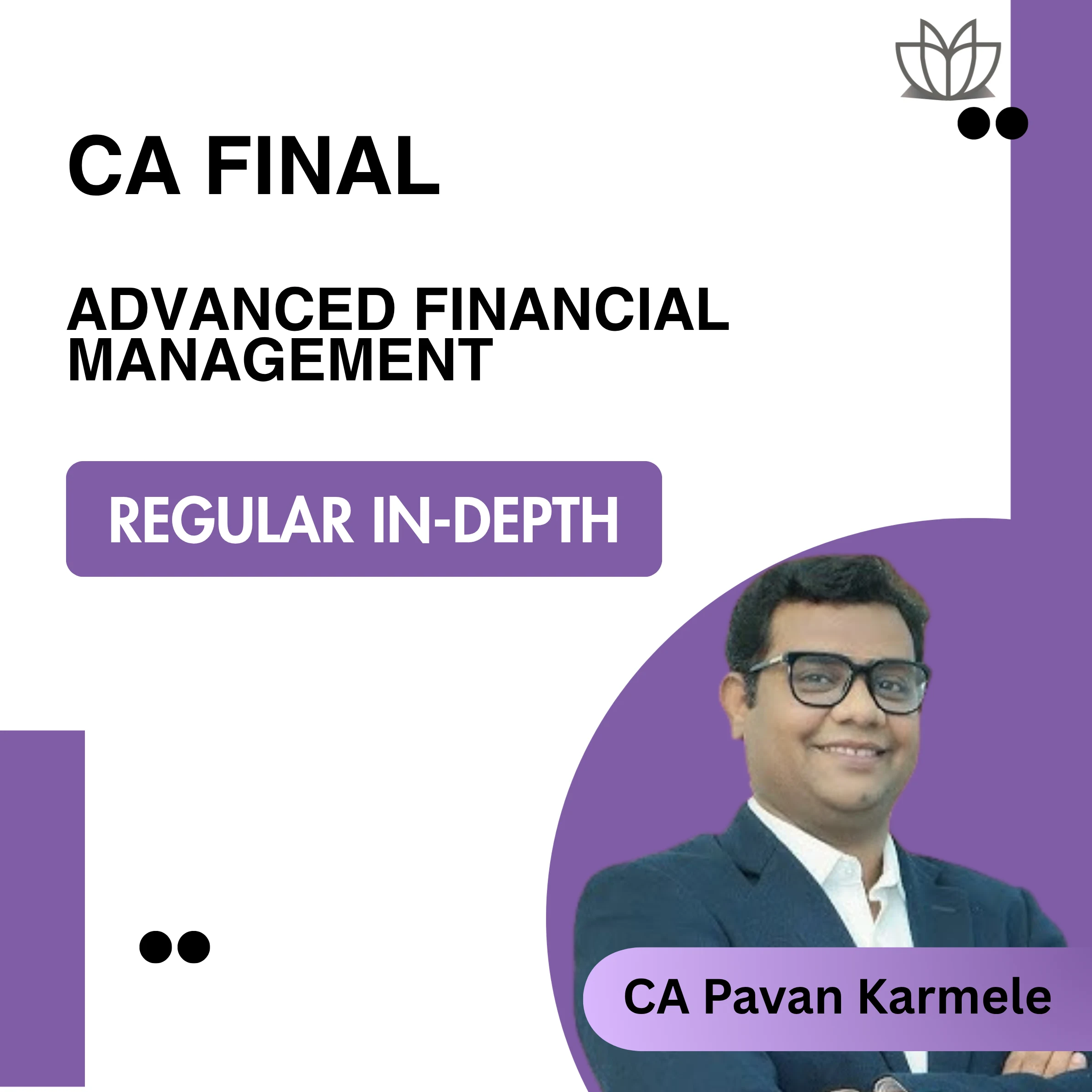 CA Final | AFM | Regular In-Depth | CA Pavan Karmele | JAN/MAY/SEP 2026/27/28 Exams